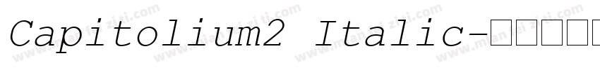 Capitolium2 Italic字体转换